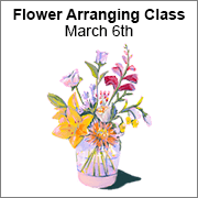 flower arranging class march 6th